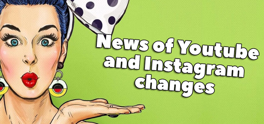 News of Youtube and Instagram