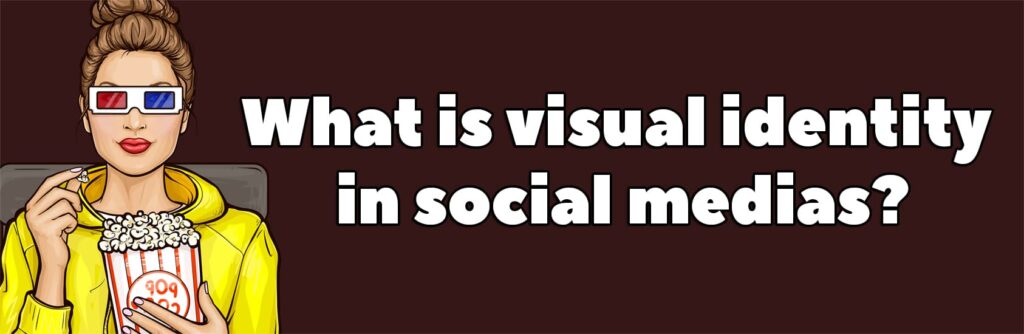 What is visual identity in social networks?